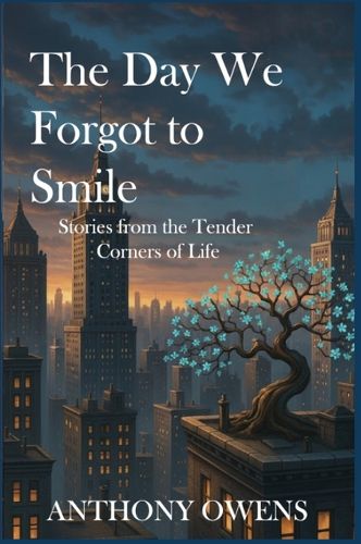 Cover image for The Day We Forgot to Smile