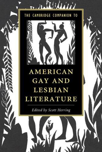 Cover image for The Cambridge Companion to American Gay and Lesbian Literature