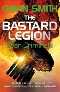 Cover image for The Bastard Legion: War Criminals: Book 3