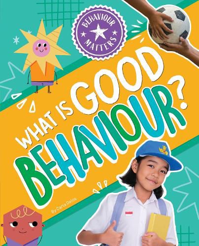 What is Good Behaviour