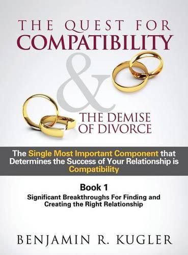 Cover image for The Quest for Compatibility & the Demise of Divorce