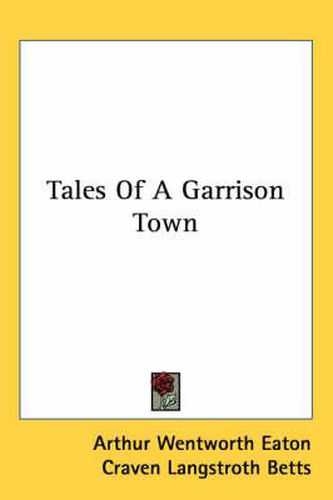 Cover image for Tales of a Garrison Town