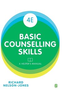 Cover image for Basic Counselling Skills: A Helper's Manual