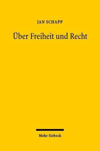 Cover image for UEber Freiheit und Recht: Rechtsphilosophische Aufsatze 1992-2007