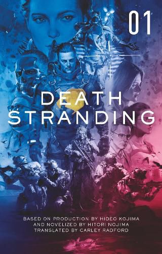 Cover image for Death Stranding: The Official Novelisation - Volume 1