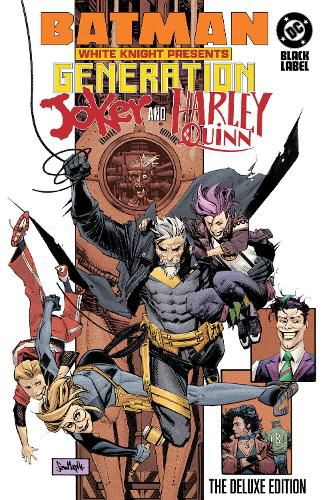 Cover image for Batman: White Knight Presents: Harley Quinn and Generation Joker: The Deluxe Edition: The Deluxe Edition