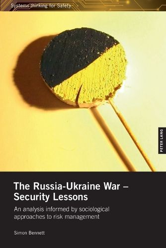 Cover image for The Russia-Ukraine War - Security Lessons