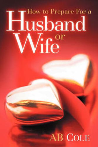 Cover image for How to Prepare For a Husband or Wife