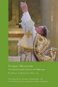 Cover image for Corpus Mysticum: The Eucharist and the Church in the Middle Ages