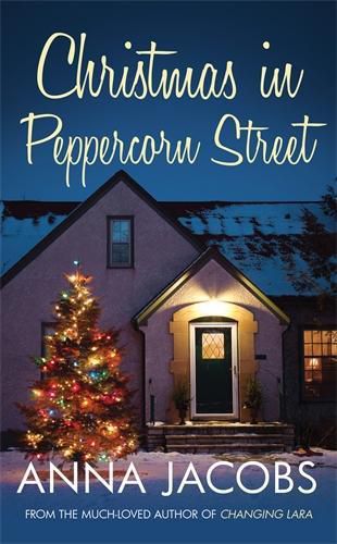 Cover image for Christmas in Peppercorn Street: A festive tale of family, friendship and love