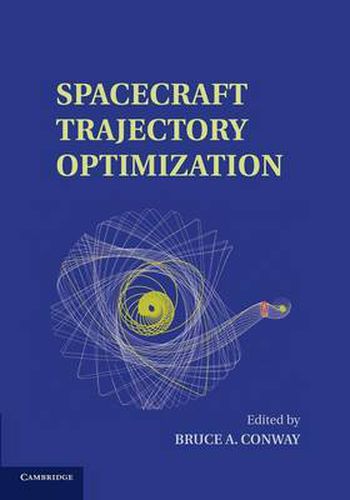 Cover image for Spacecraft Trajectory Optimization