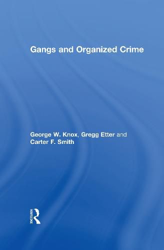 Cover image for Gangs and Organized Crime