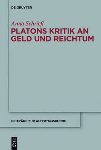 Cover image for Platons Kritik an Geld und Reichtum