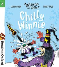 Cover image for Read with Oxford: Stage 4: Winnie and Wilbur: Chilly Winnie