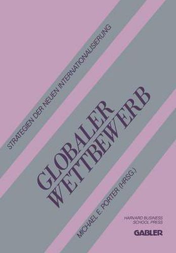 Cover image for Globaler Wettbewerb: Strategien Der Neuen Internationalisierung