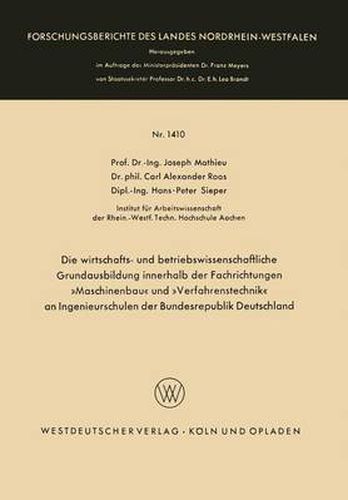 Cover image for Die Wirtschafts- Und Betriebswissenschaftliche Grundausbildung Innerhalb Der Fachrichtungen  Maschinenbau  Und  Verfahrenstechnik  an Ingenieurschulen Der Bundesrepublik Deutschland