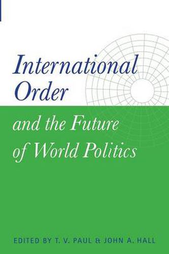 Cover image for International Order and the Future of World Politics