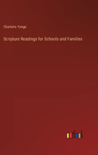 Scripture Readings for Schools and Families