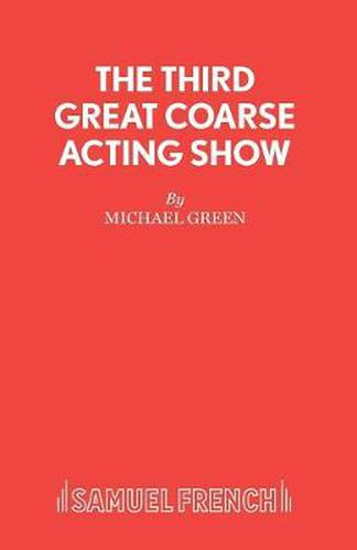 Cover image for The Third Great Coarse Acting Show