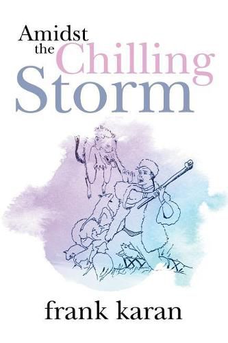 Cover image for Amidst the Chilling Storm