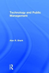 Cover image for Technology and Public Management