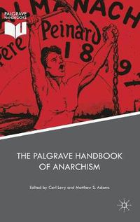 Cover image for The Palgrave Handbook of Anarchism