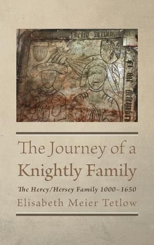 Cover image for The Journey of a Knightly Family