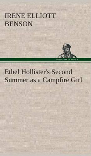 Cover image for Ethel Hollister's Second Summer as a Campfire Girl