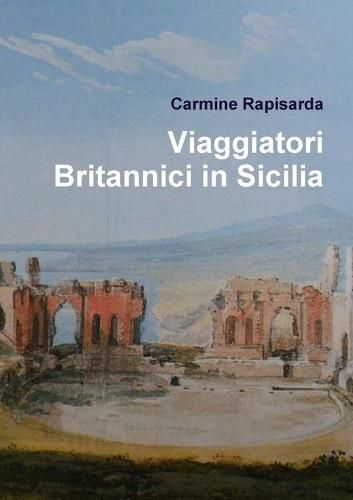 Viaggiatori Britannici in Sicilia