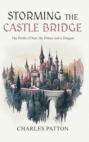 Cover image for Storming the Castle Bridge