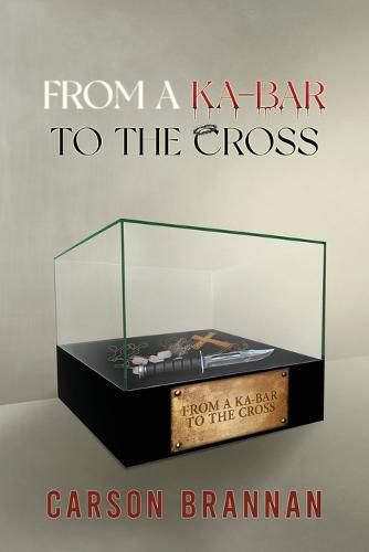 Cover image for From a KA-BAR to the Cross