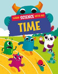 Cover image for Learn Science with Mo: Time