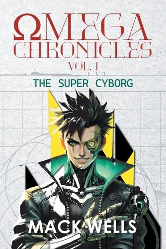 Cover image for Omega Chronicles Vol. 1