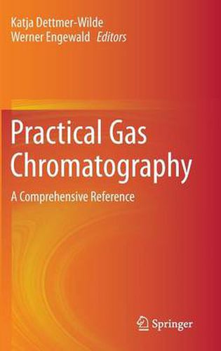 Cover image for Practical Gas Chromatography: A Comprehensive Reference