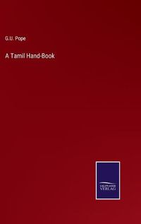 Cover image for A Tamil Hand-Book