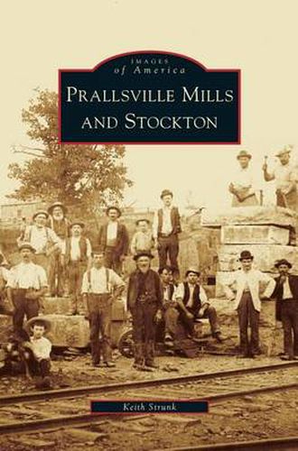 Cover image for Prallsville Mills and Stockton