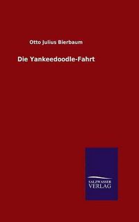 Cover image for Die Yankeedoodle-Fahrt