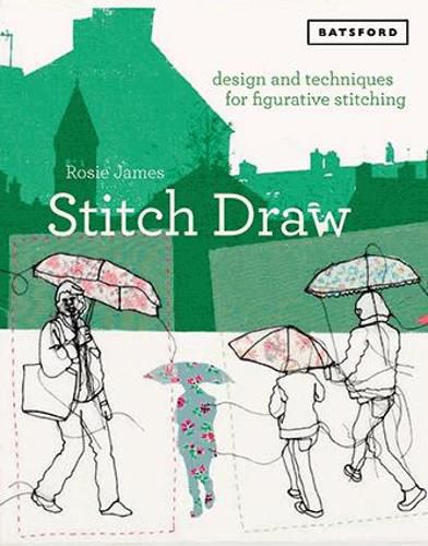 Cover image for Stitch Draw: Design and technique for figurative stitching