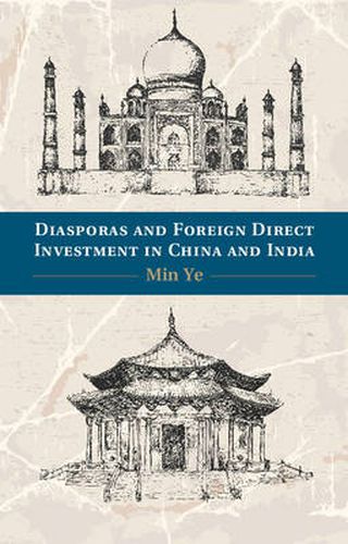 Cover image for Diasporas and Foreign Direct Investment in China and India