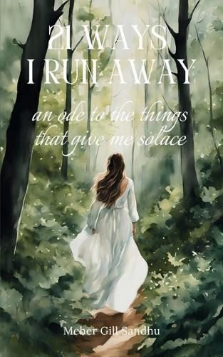 Cover image for 21 Ways I Run Away