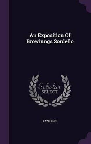 An Exposition of Browinngs Sordello