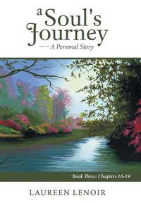 Cover image for A Soul's Journey