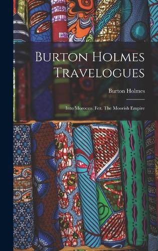 Cover image for Burton Holmes Travelogues