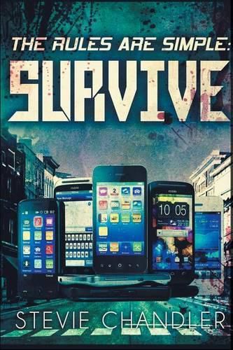 Cover image for The Rules Are Simple: Survive