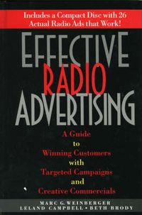 Cover image for Effective Radio Advertising: A Guide to Winning Customers with Targeted Campaigns and Creative Commercials