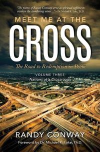 Cover image for Meet Me at the Cross: Nations at a Crossroads