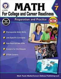 Cover image for Math for College and Career Readiness, Grade 7: Preparation and Practice