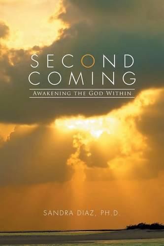 Cover image for Second Coming: Awakening the God Within