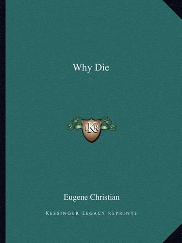 Cover image for Why Die