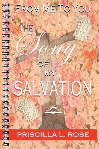 Cover image for From Me To You: The Song Of My Salvation